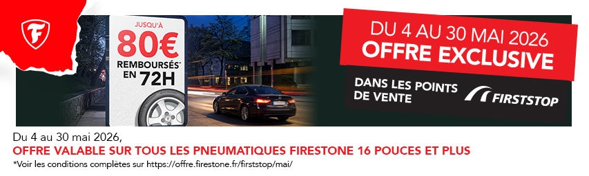 Jusqu'à 80€ remboursés sous 72h pour l'achat et le montage de 2 ou 4 pneus Firestone*!